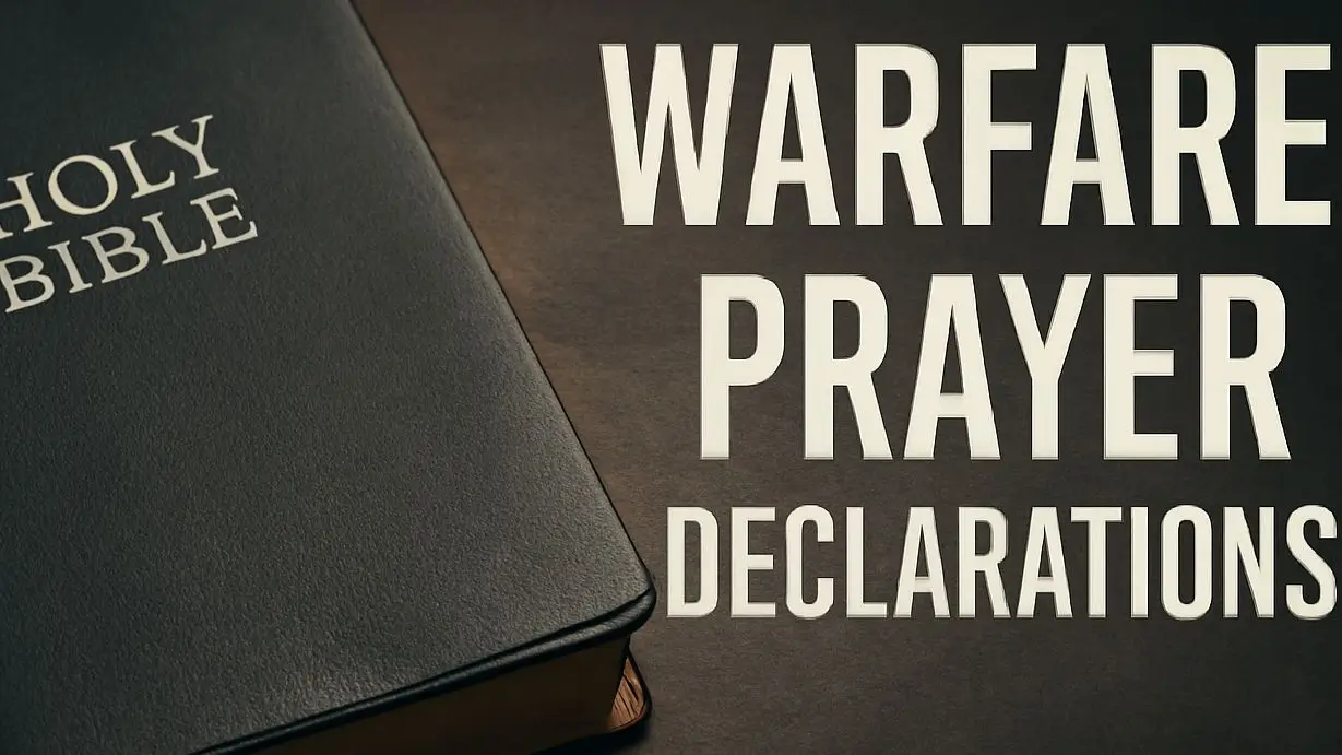 Warfare Prayer Declarations